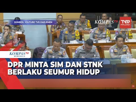 Komisi III DPR RI Minta SIM dan STNK Berlaku Seumur Hidup Seperti KTP