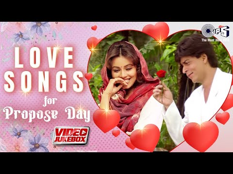 ❤️Love Songs For Propose Day ❤️|  Video Jukebox | Valentine's Day Special | Hindi Romantic Songs