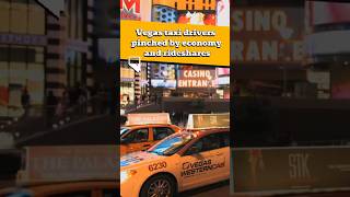 Vegas taxi drivers pinched by economy and rideshares