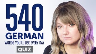 Quiz | 540 German Words You'll Use Every Day - Basic Vocabulary #94