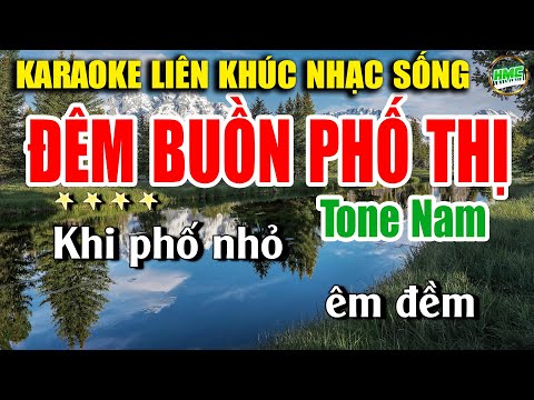 Karaoke Liên Khúc Trữ Tình Tone Nam Dễ Hát | Tuyển Chọn Nhạc Xưa Bolero – ĐÊM BUỒN PHỐ THỊ