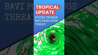 TS Bavi Forms, Potentially Devastating Threat for Guam & Marianas... #weather #typhoon #bavi