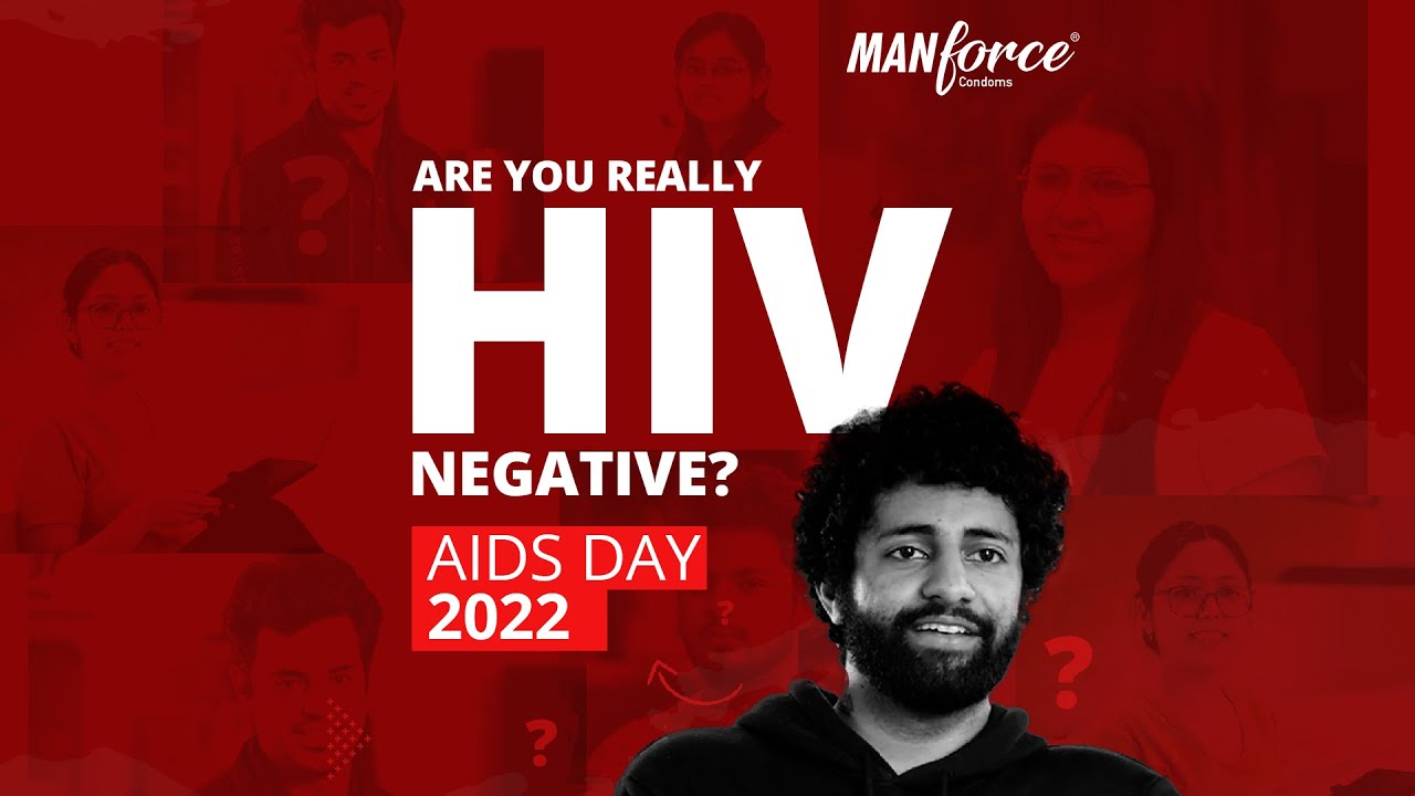 Manforce – Are you really HIV Negative?