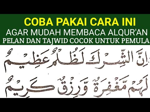 BEGINI CARA MUDAH CEPAT LANCAR MEMBACA ALQURAN KHUSUS PEMULA