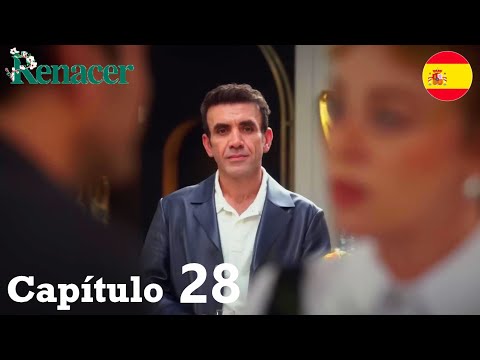 Renacer Antena 3 Serie Turca Capitulo 28 - Renacer Español Latino Avance Martes 18 de febrero