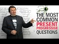 Present Continuous Tense Questions