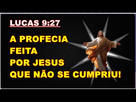 Não passarão pela MORTE" até que vejam o REINO de DEUS Porque Esta profecia não se cumpriu?