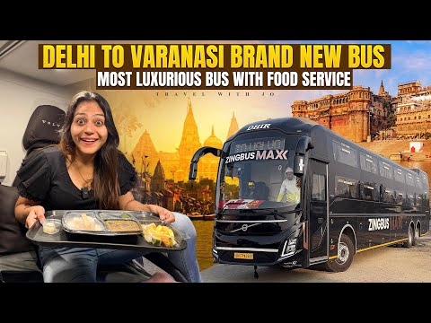 Delhi to Varanasi Brand new bus Via Prayagraj || Most Luxurious Volvo bus with food service 🥵🥰