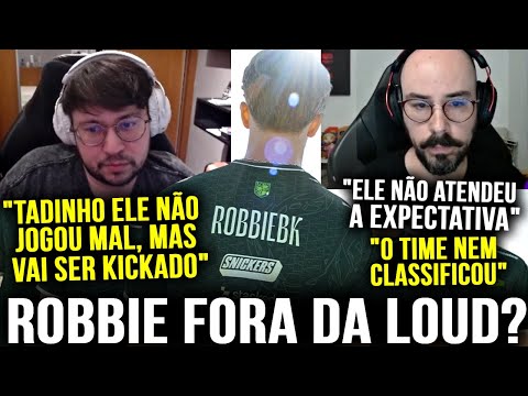 🚨ROBBIE BK VAI SER KICKADO DA LOUD! COACH DA LEV SE REVOLTA COM A FURIA POR SE INTERCIONALIZAR...