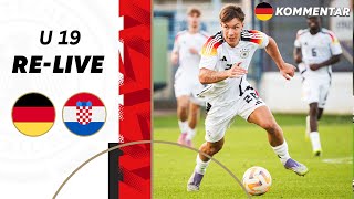 Deutschland - Kroatien | RE-LIVE | Länderspiel der U 19-Junioren