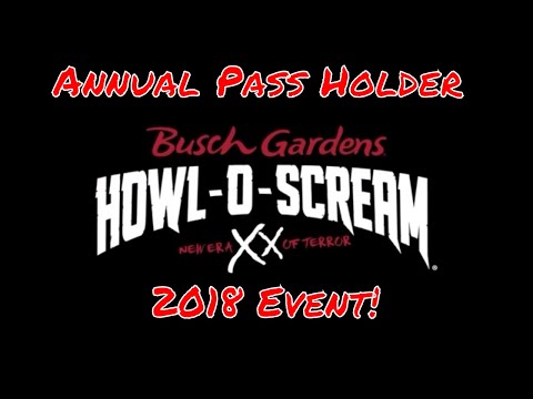 Busch Gardens Howl-O-Scream 2018 Experience | Annual...