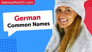German Names - Common first & surnames in Germany