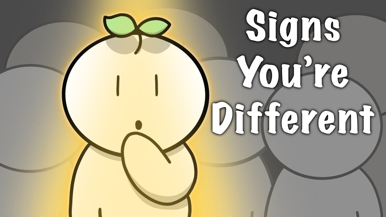 Signs You Might Not Be Like Others