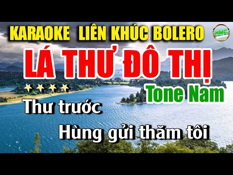 Karaoke Liên Khúc Trữ Tình Tone Nam Dễ Hát | Nhạc Xưa Bolero Hải Ngoại Cực Hay – LÁ THƯ ĐÔ THỊ