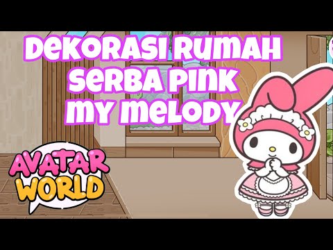 IDE DEKORASI RUANG TAMU MY MELODY AVATAR WORLD