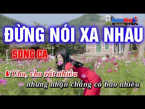 Đừng Nói Xa Nhau Karaoke Nhạc Sống Rumba | Song Ca | Hoàng Dũng Karaoke