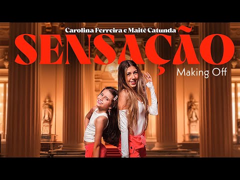 TUDO QUE ROLOU NA GRAVAÇÃO DO CLIPE SENSAÇÃO - Maitê Catunda e Carolina Ferreira