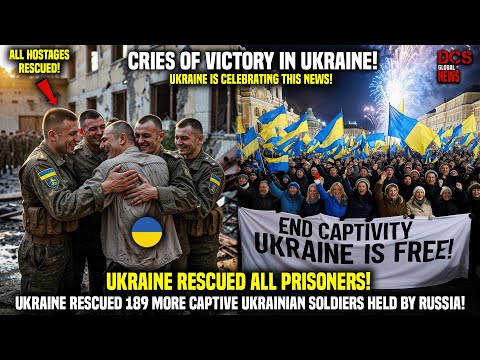 Chains Shattered! All Hostages Rescued! Ukraine Liberated All Its Brothers from Russia's Grip!