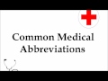 Decoding Common Medical Abbreviations and Terms