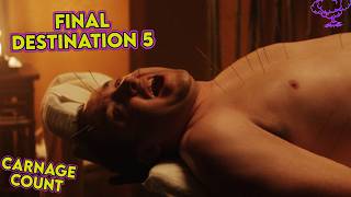 Final Destination 5 (2011) Carnage Count