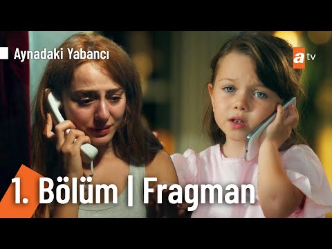 Aynadaki Yabancı İlk Bölüm Cumartesi 20.00'de atv'de @AynadakiYabanciatv