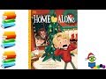 Exploring the Home Alone Storybook Adventure