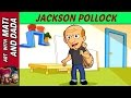 Jackson Pollock's Art and Techniques
