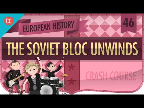 The Soviet Bloc Unwinds: Crash Course European History #46