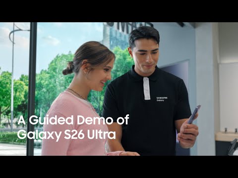 A Guided Demo of Galaxy AI | Galaxy S26 Ultra | Samsung
