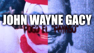 El TERRIBLE CASO de POGO el PAYASO: John Wayne Gacy