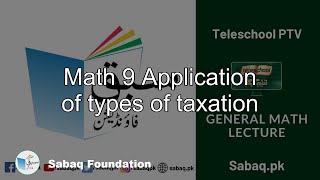 Math 9 Application of types of taxation