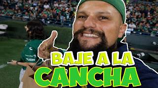 BAJE A LA CANCHA AL MEDIO TIEMPO 😍 EN EL LEON VS TIJUANA