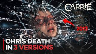 CARRIE 2026 - CHRIS DEATH SCENE IN 3 VERSIONS - Which One You Like Most?