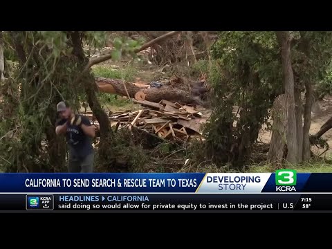 California teams are deploying to aid Texas flood search and rescue efforts