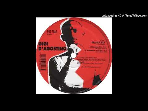 Gigi D'Agostino - Bla Bla Bla (Abbentenza Mix)