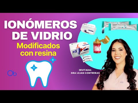 Ionómeros de vidrio modificados con resina 🦷 con Dra Lilian Contreras