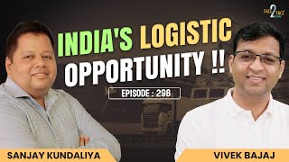 How This MSME Entrepreneur Built a ₹100 Crore Logistics Empire! | #Face2Face with Sanjay Kundaliya