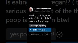 ¿Es comer caca vegano?