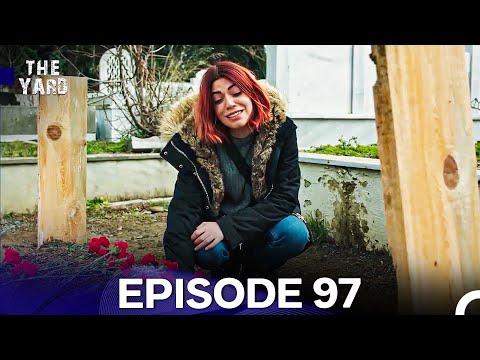 The Yard Episode 97