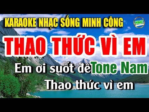 Thao Thức Vì Em Karaoke Nhạc Sống Hay Nhất || Dễ Hát Nhất || Tone Nam Nhạc Sống Minh Công