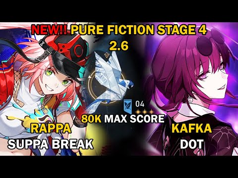 NEW Pure Fiction 4 (80K MAX Score) | Rappa Super Break & Kafka DoT | Honkai: Star Rail 2.6