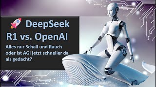 DeepSeek R1: Kein OpenAI-Killer, aber ein dringend nötiger Weckruf!