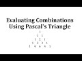 Understanding Pascal's Triangle and Combinations