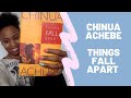 Understanding 'Things Fall Apart'