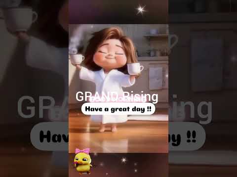 Grand Rising Have a Brach-Blessed Day !!!