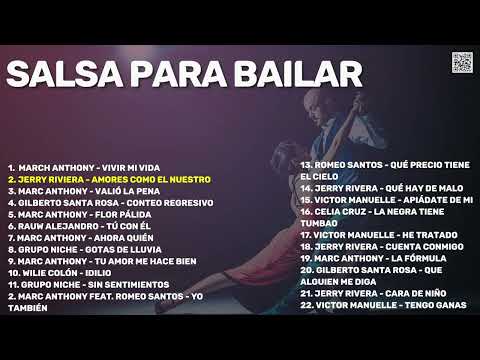 Salsa Para Bailar - Marc Anthony, Jerry Rivera, Gilberto Santa Rosa