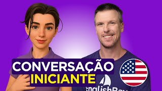 20 Minutos de Conversação em Inglês para Iniciantes