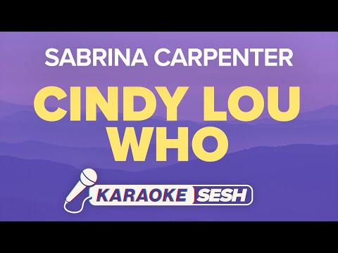 Sabrina Carpenter - cindy lou who (Karaoke)