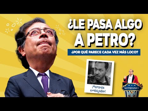 ¿QUÉ LE PASA A PETRO QUE PARECE CADA VEZ MÁS LOCO? TENEMOS LA RESPUESTA + EMBAJADA A DANIEL MENDOZA