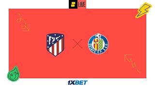 Atl.Madrid - Getafe [LIVE]